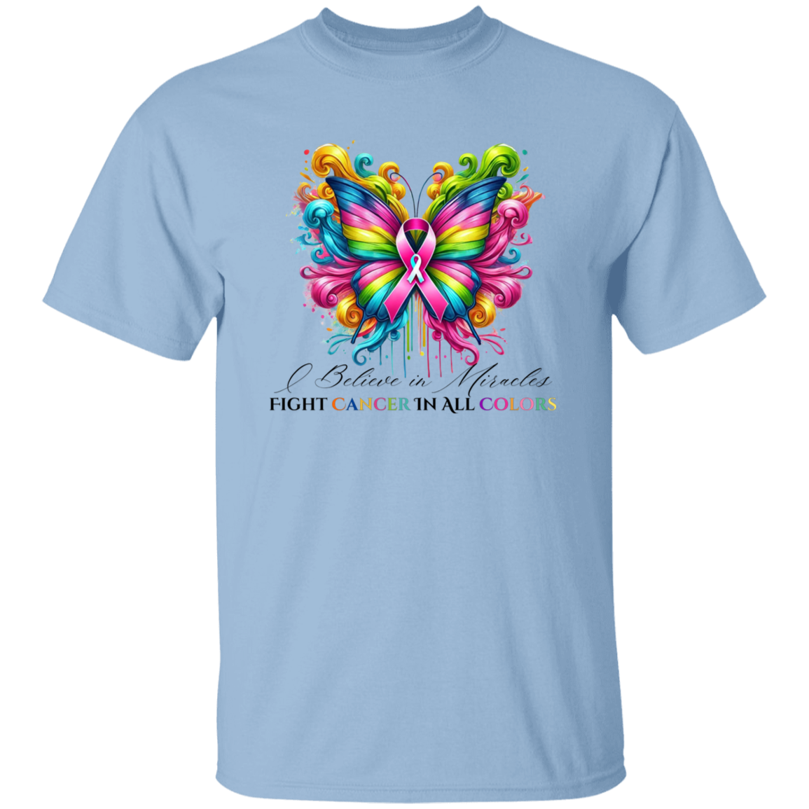 I Believe in Miracles T-Shirt