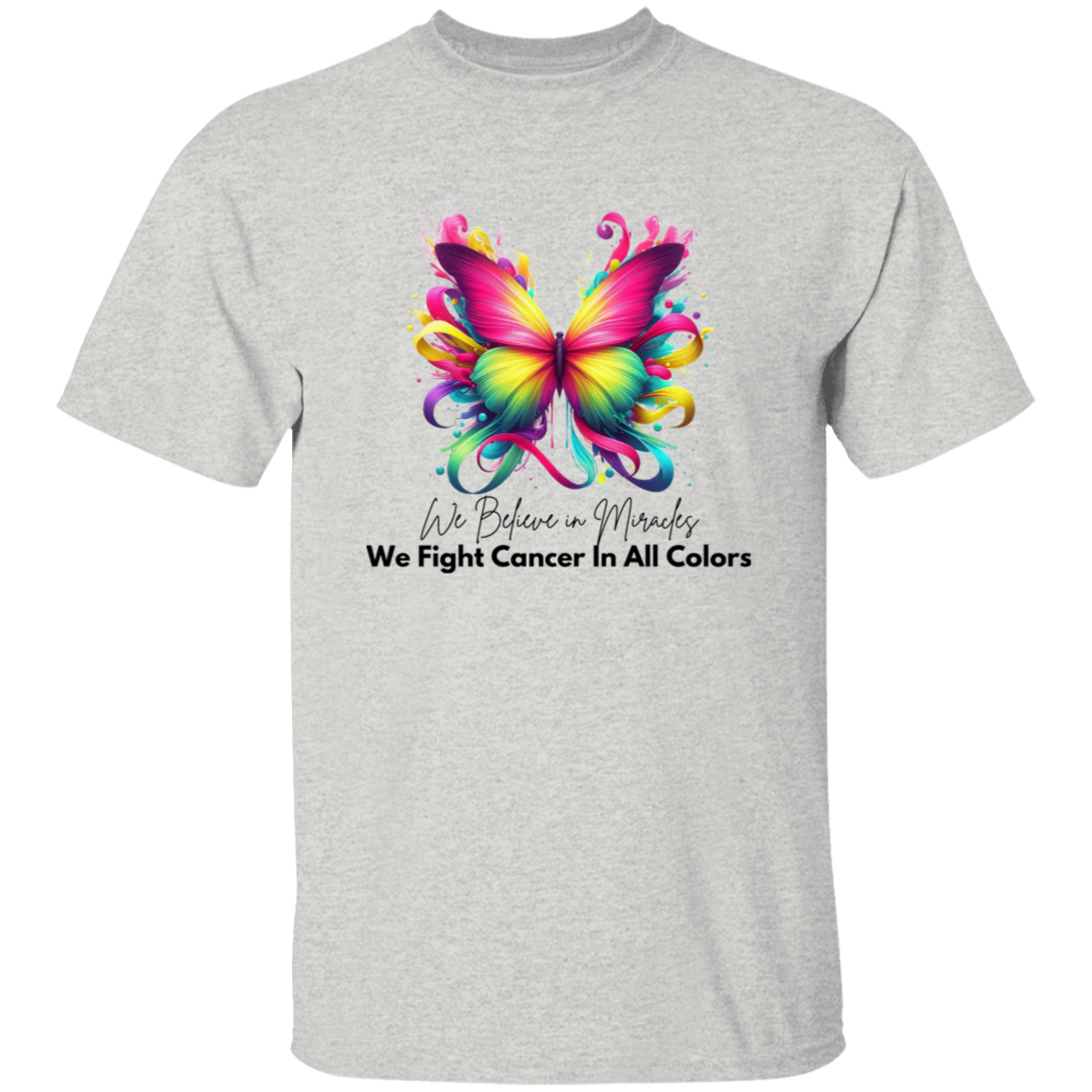 We Believe in Miracles T-Shirt