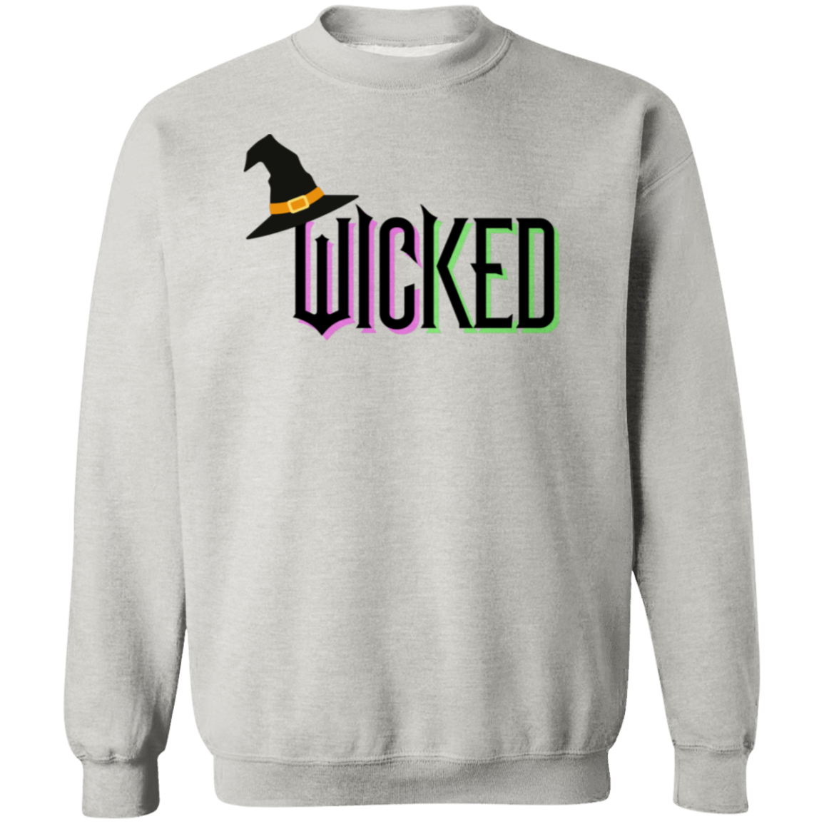 Wicked with witch's hat Crewneck Pullover Sweatshirt
