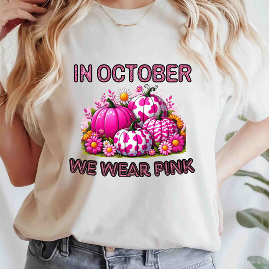 In October We Wear Pink T-Shirt