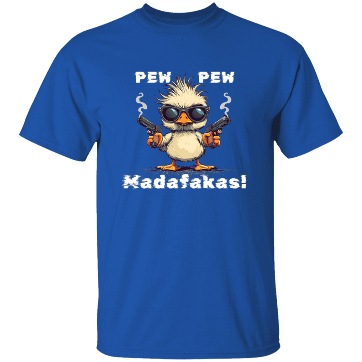 Unisex Pew Pew Madafakas T-Shirt with white letters