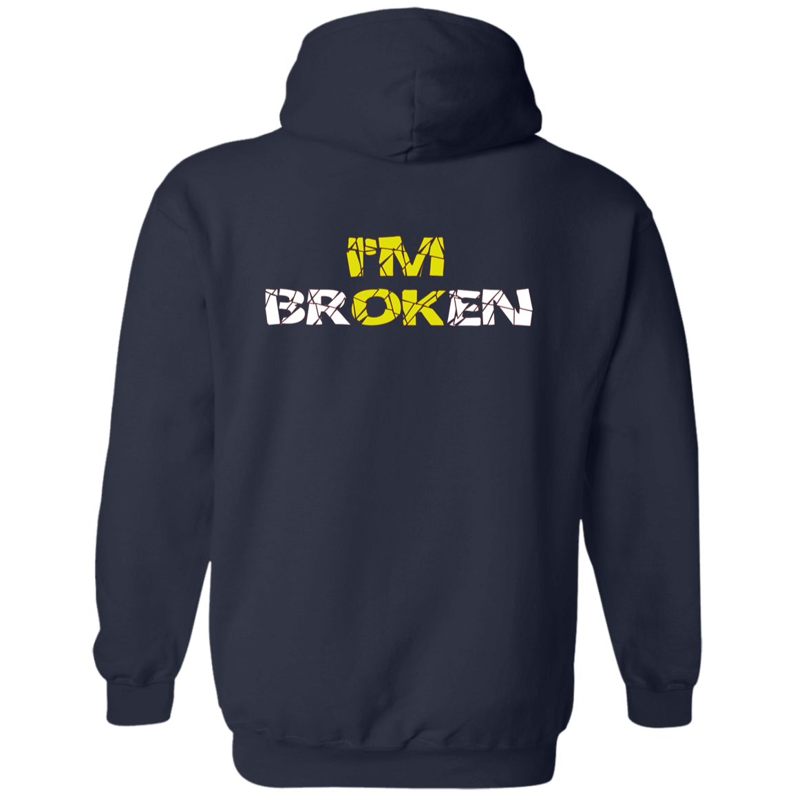 I'm Broken, I'm OK - Darker Pullover Hoodie