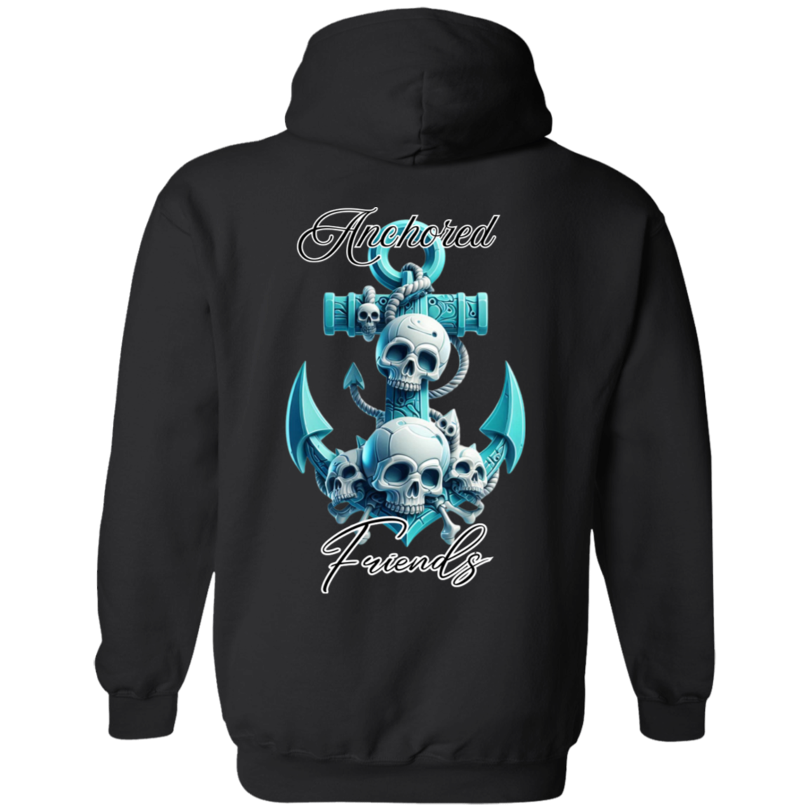 Anchored Friends Gildan Pullover Hoodie