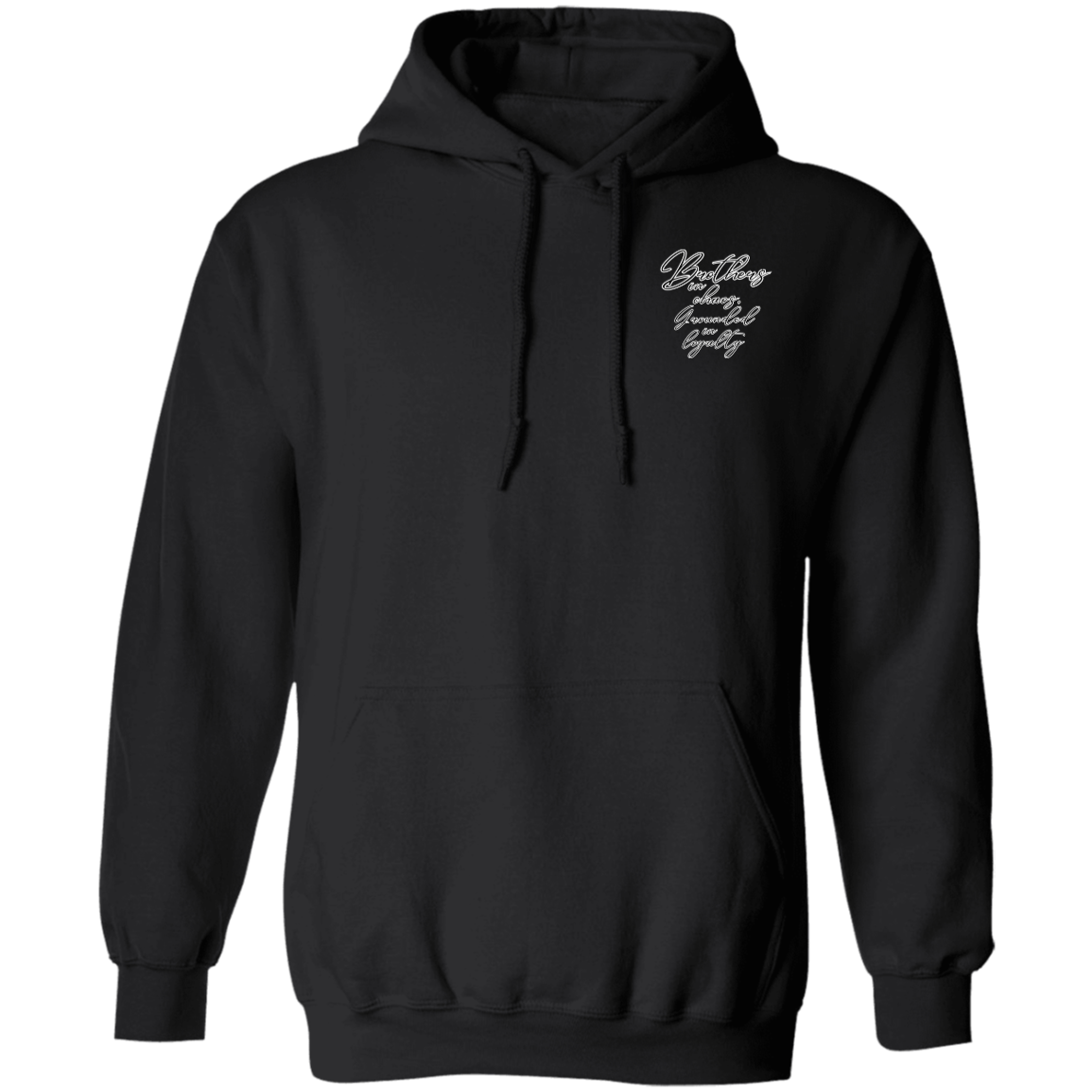 Brothers in chaos, grounded by loyalty Gildan Pullover Hoodie