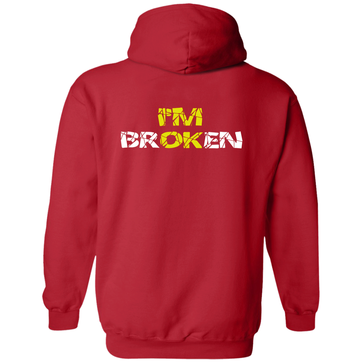 I'm Broken, I'm OK - Darker Pullover Hoodie