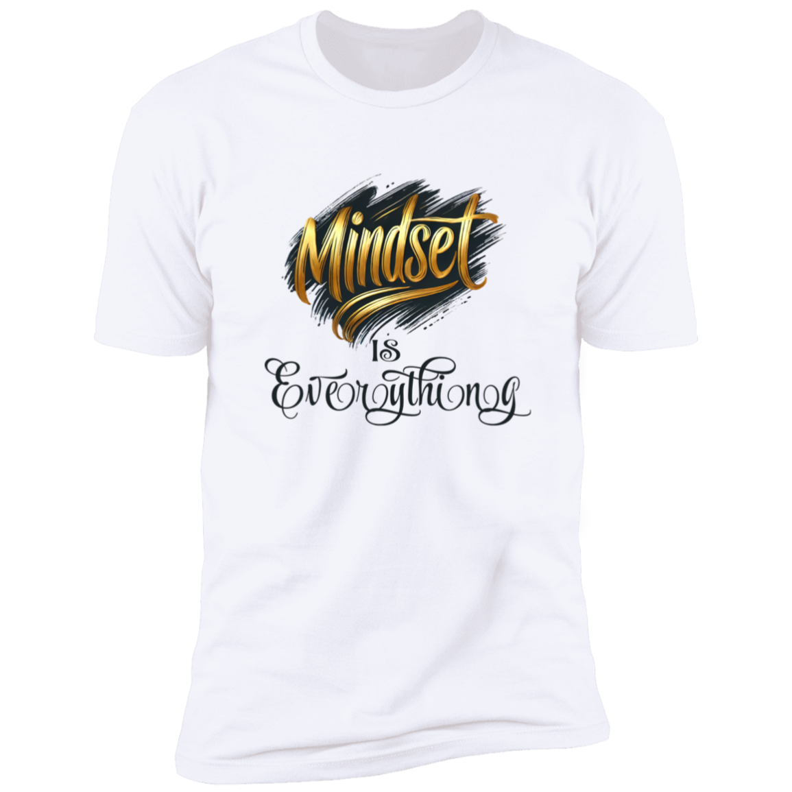 Mindset is everything Premium Short Sleeve T-Shirt