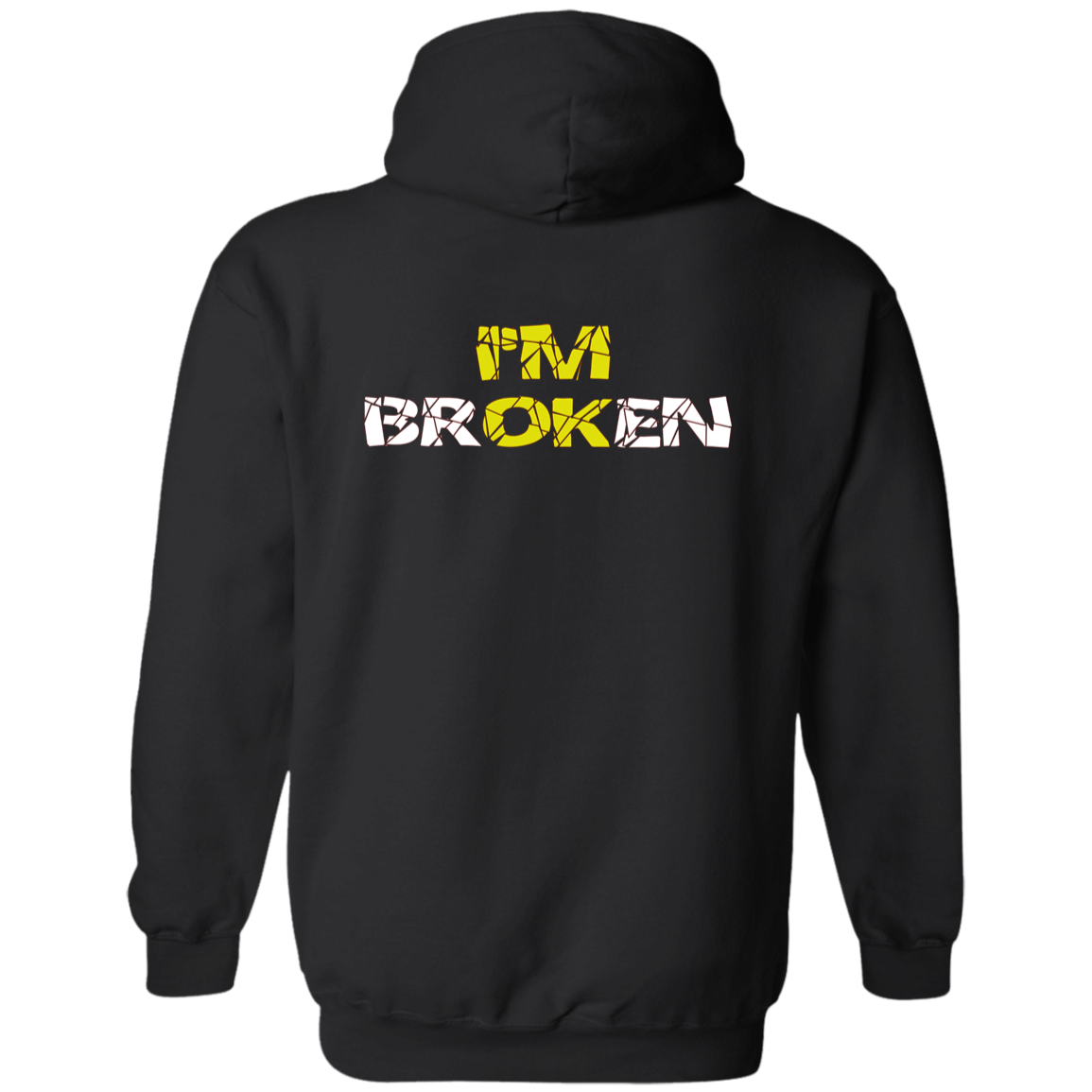 I'm Broken, I'm OK - Darker Pullover Hoodie