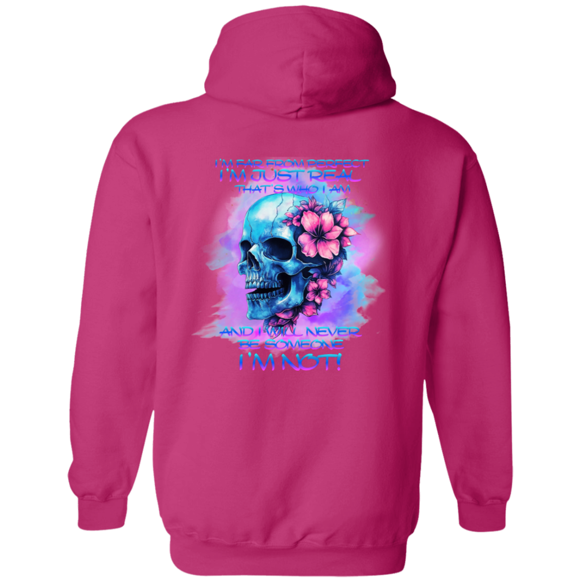 I'll Never Be Someone I'm NOT Pullover Hoodie