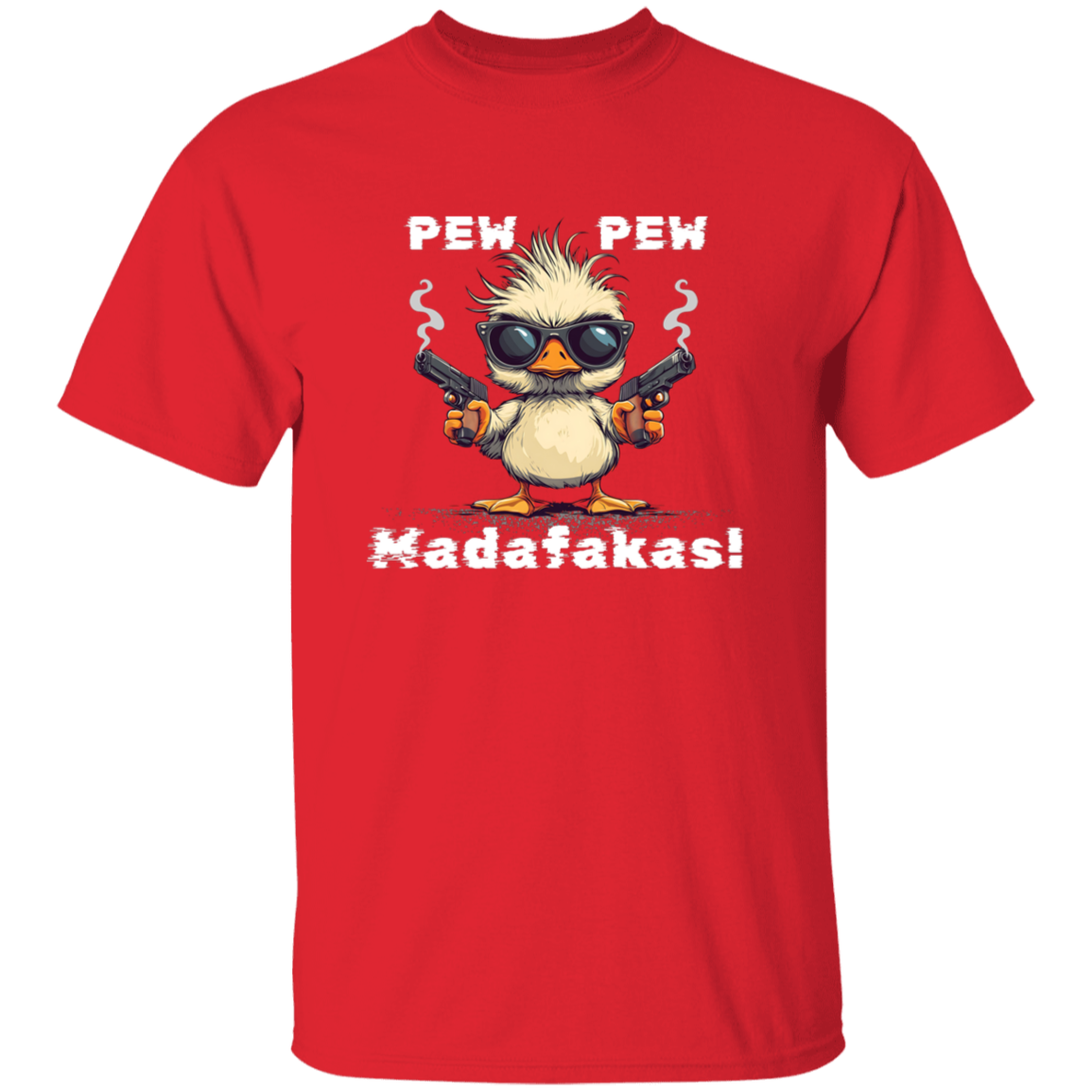 Unisex Pew Pew Madafakas T-Shirt with white letters