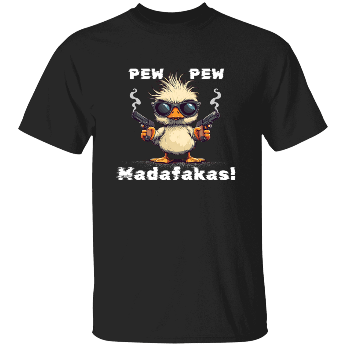 Unisex Pew Pew Madafakas T-Shirt with white letters