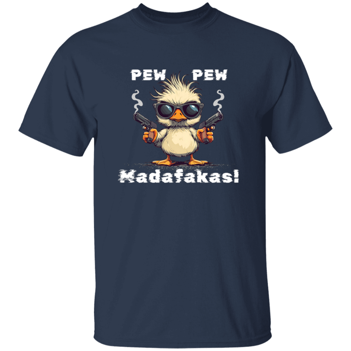 Unisex Pew Pew Madafakas T-Shirt with white letters