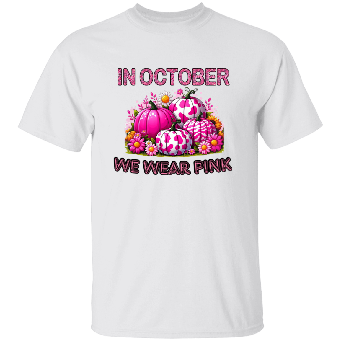 In October We Wear Pink T-Shirt
