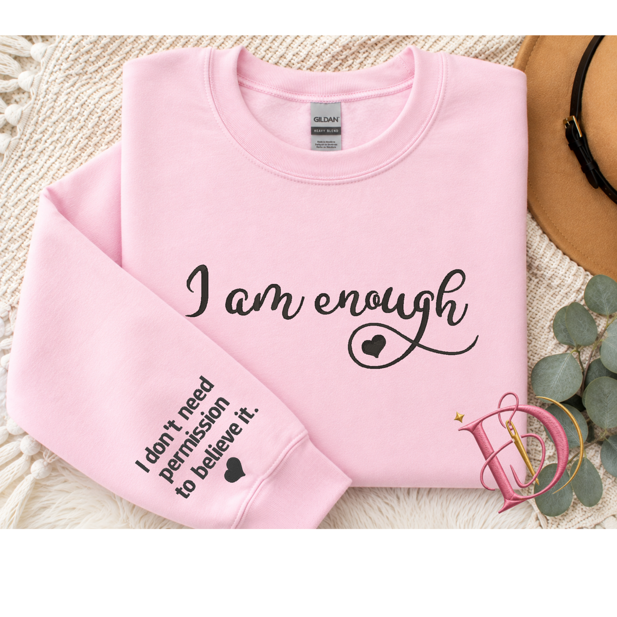 I am enough - Crewneck (Embroidery)