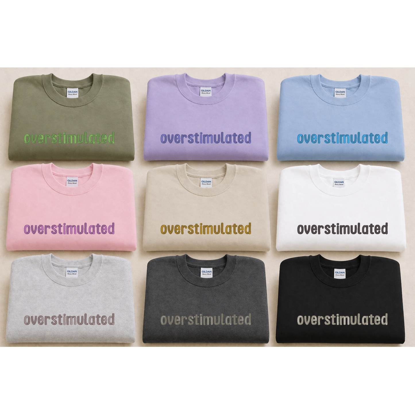 overstimulated sweatshirt (embroidery)